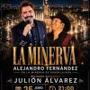 Alejadnro Fernandez y Julion Alvarez se presentaran en la plaza minerva